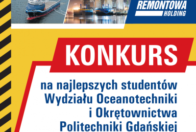 Konkurs na najlepszych studentów Wydziału Oceanotechniki i Okrętownictwa...