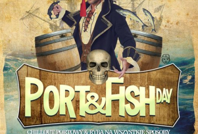 Port & Fish Day - czyli piracki piknik w porcie